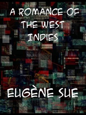 cover image of Romance of the West Indies